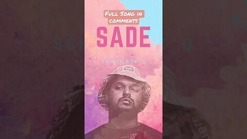 Schoolboy Q - Sade #fyp #hiphop #foryou #schoolboyq