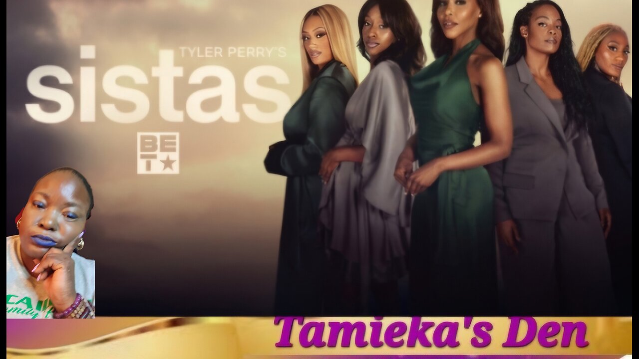 Sistas | Season 7 Episode 22 | Had It Coming (Review and Recap)