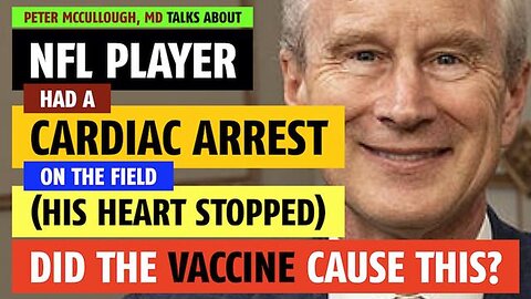 NFL player's heart stops on the field; did the vaccine cause this?