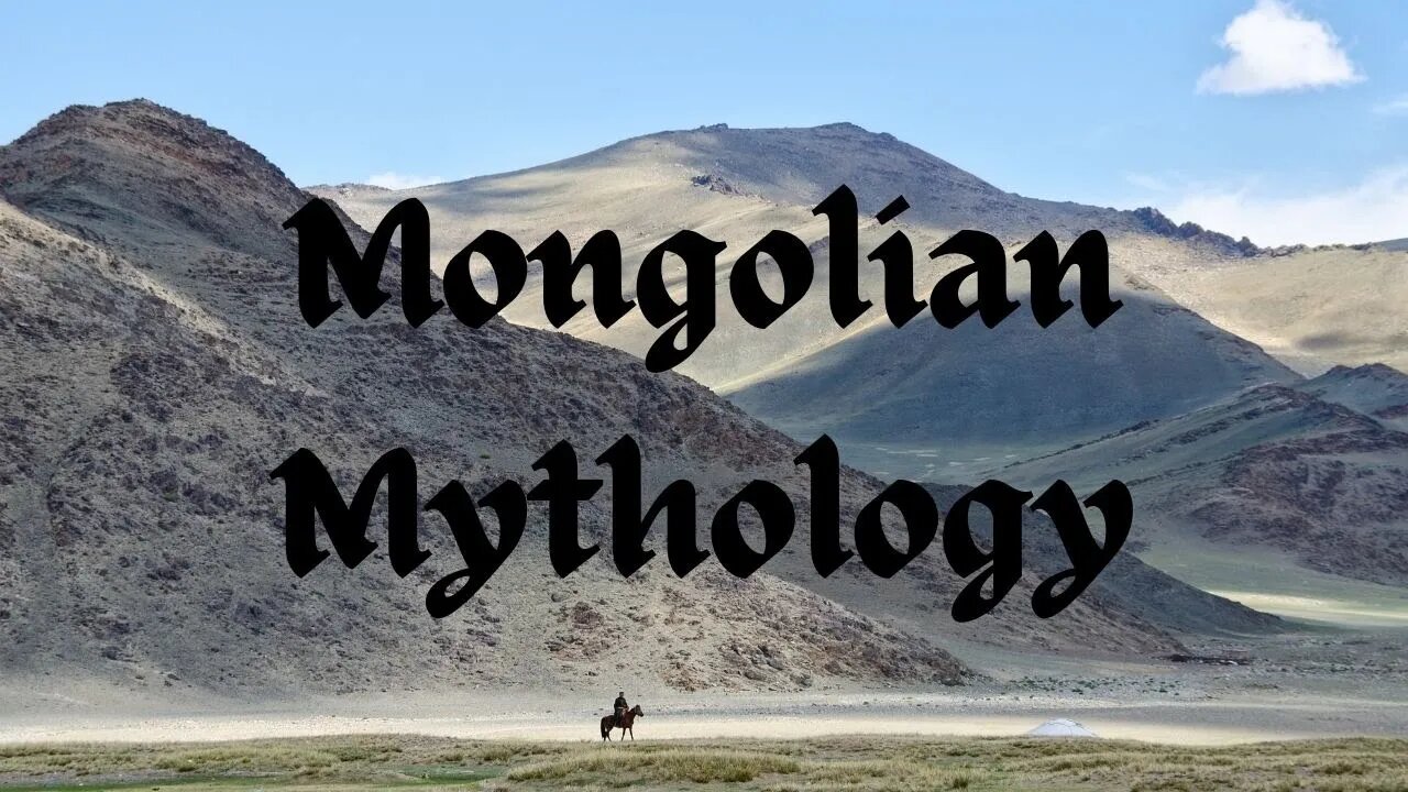 Mongolian Mythology