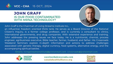 IS OUR FOOD CONTAMINATED with MRNA Technology? John Graff