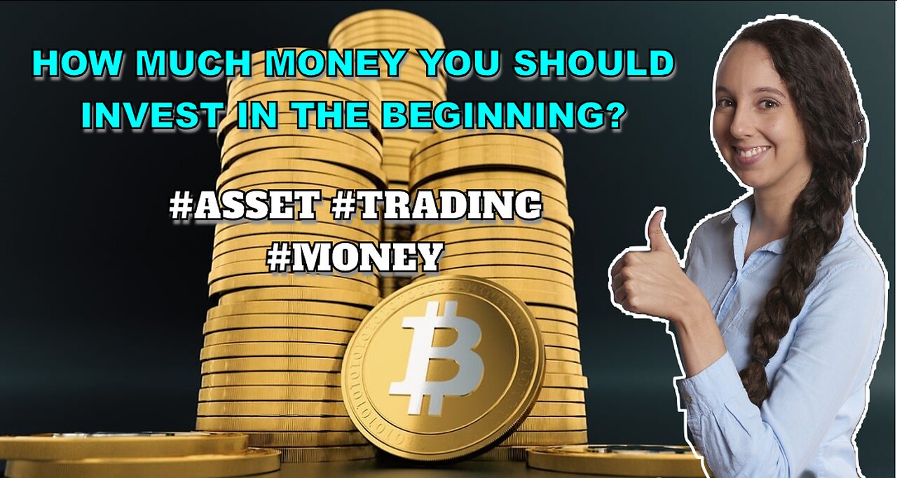 How much money you should invest in the Beginning? #asset #trading #money #finance #sharemarket