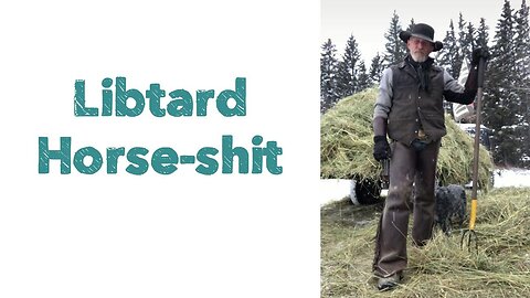 Libtard Horse-shit