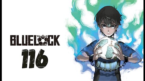BLUE LOCK Chapitre116 Analyse