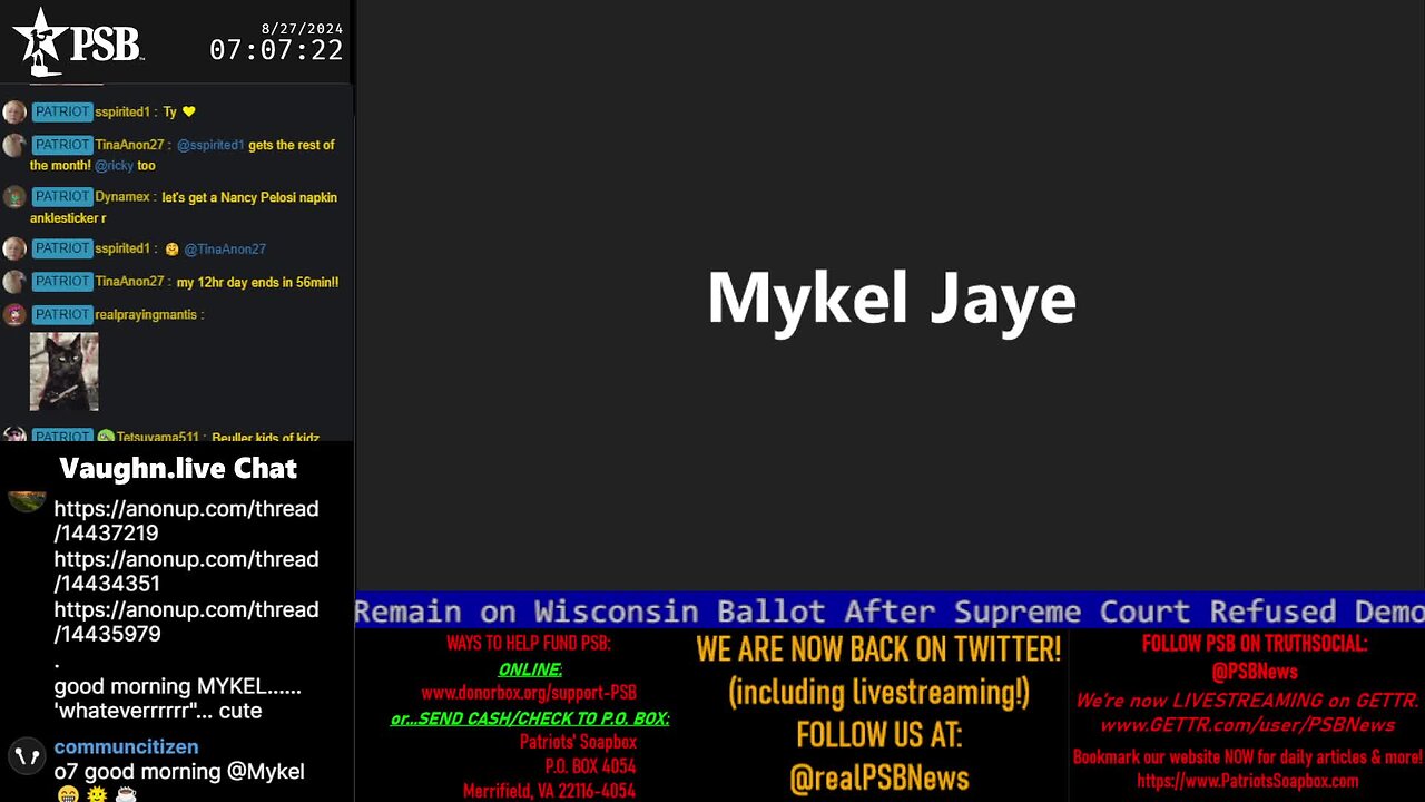 2024-08-27 07:00 EDT - Patriots Soapbox AM: with MykelJaye