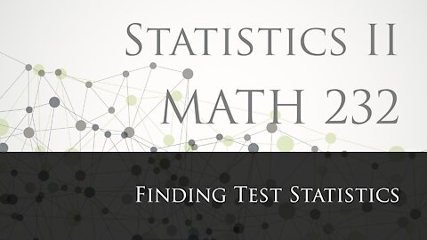8-2 Finding Test Statistics (Explained in spanish)
