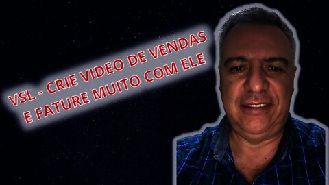 Como fazer um vídeo que venda (VSL) passo a passo