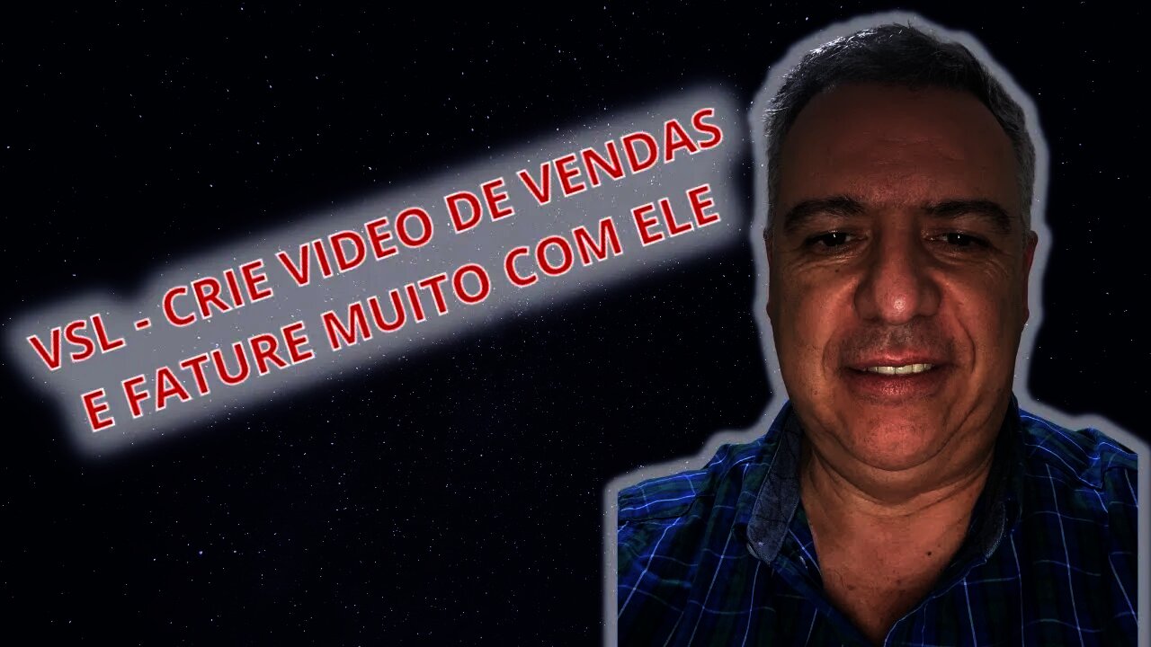 Como fazer um vídeo que venda (VSL) passo a passo
