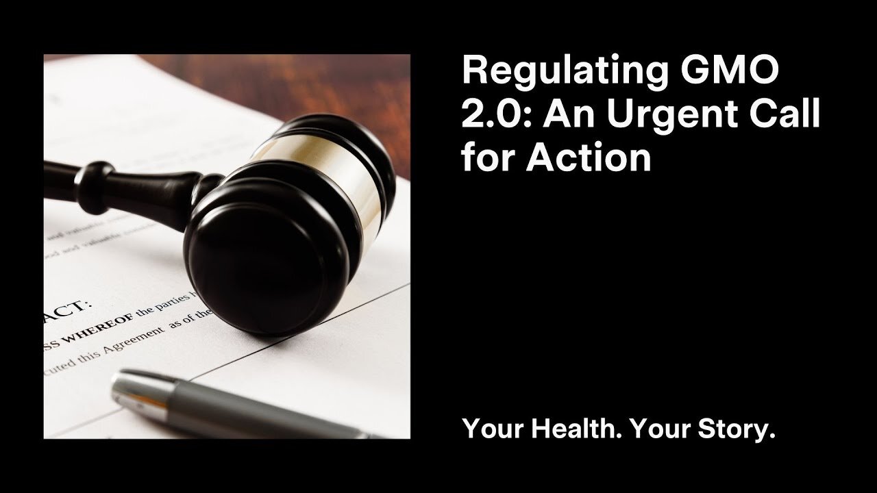 Regulating GMO 2.0: An Urgent Call for Action