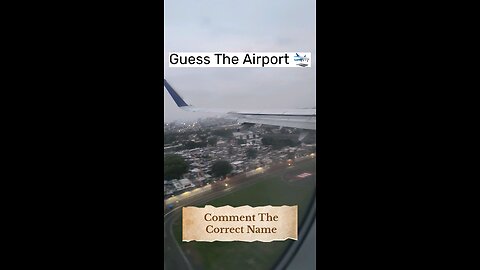 Can You Guess The Airport? Leave Your Answer in Comments