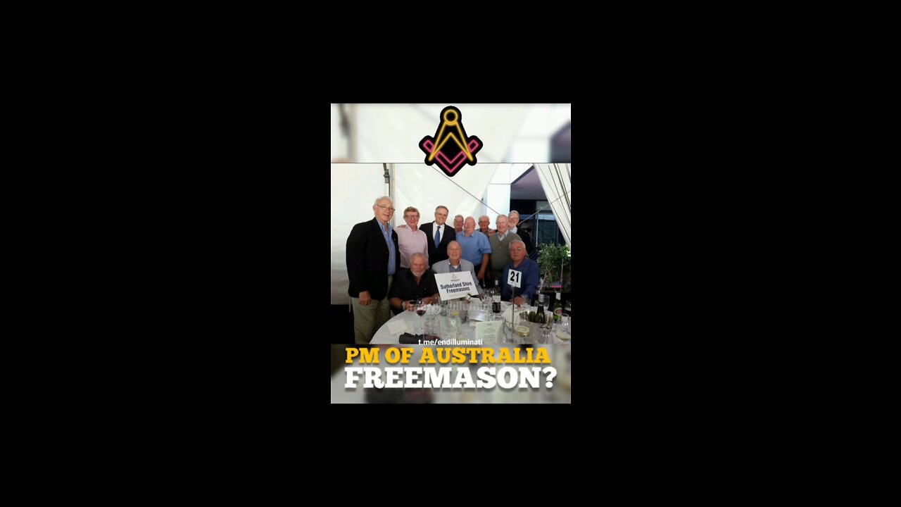 Australian Prime Minister is A FreeMason