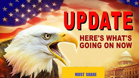 UPDATE - HERE'S WHAT'S GOING ON - Condensed - MUST SHARE