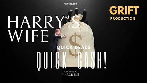 Quick deals, Quick Cash (Meghan Markle)