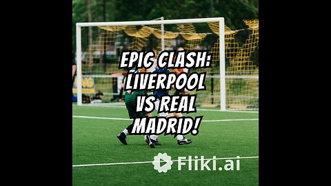 Epic Showdown: Liverpool vs. Real Madrid Today