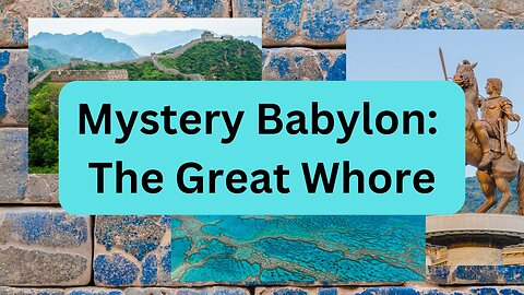 Mystery Babylon: The Great Whore, 09/21/2024