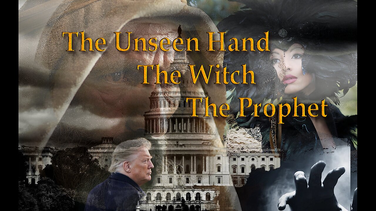 The Baker Report – The Unseen Hand – The Witch and The Prophet – July 26, 2024