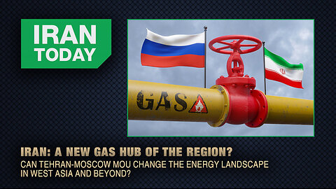 Iran Today: Iran: A new gas hub of the region?