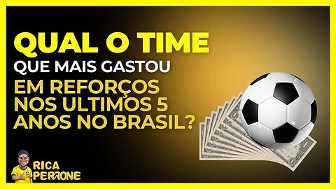 Quem gastou mais nos ultimos 5 anos?