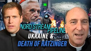 Nord Stream Pipeline, Ukraine and Death of Ratzinger