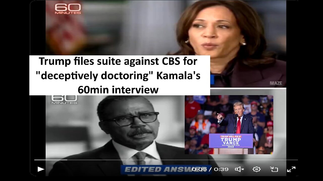Trump files lawsuit against CBS for “deceptively doctoring” Kamala Harris’ 60 Minutes interview