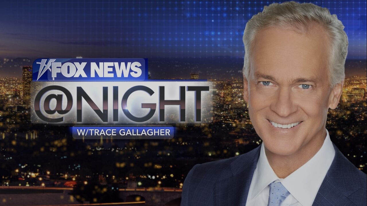 FOX NEWS @ NIGHT with Trace Gallagher (August 27, 2024) FULL EPISODE