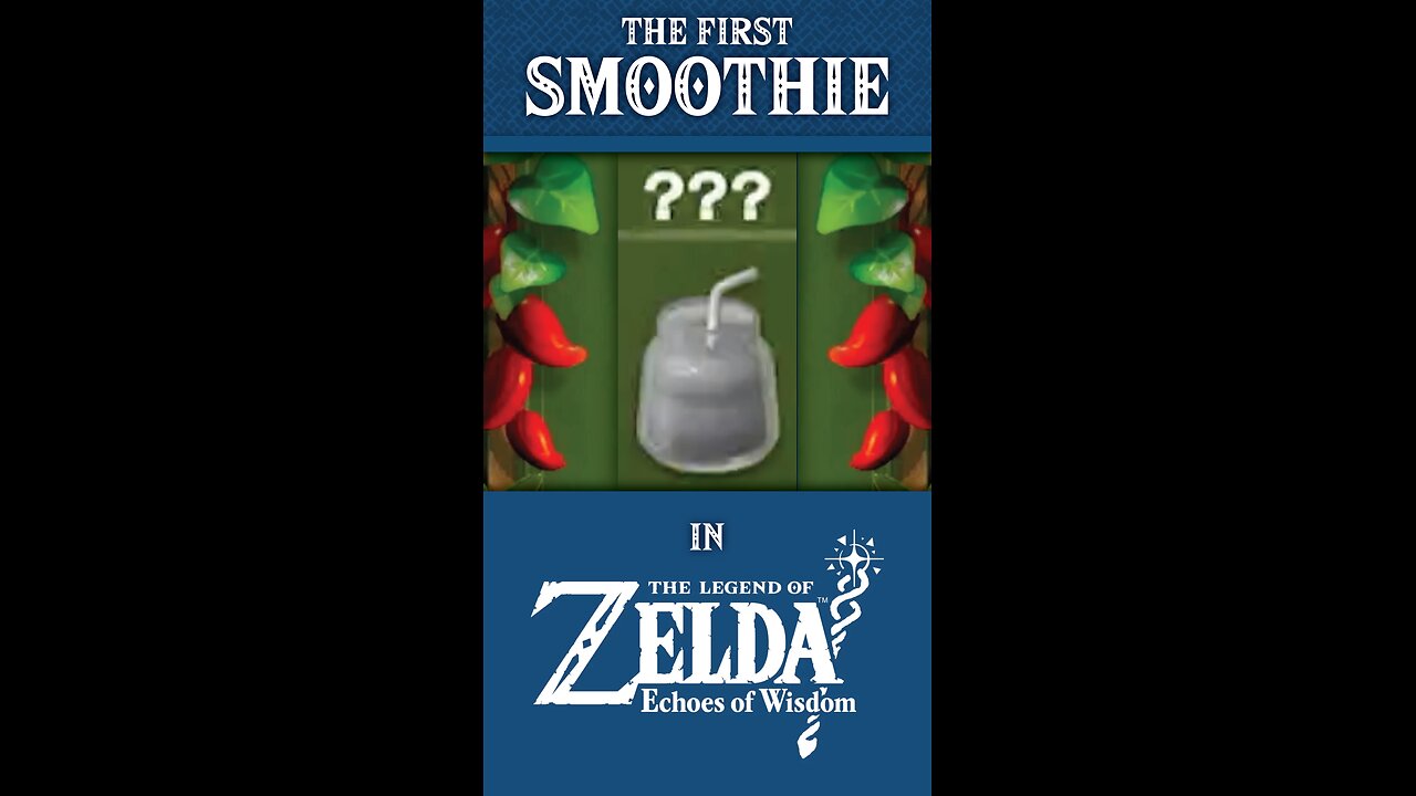 The First Smoothie in The Legend of Zelda: Echoes of Wisdom