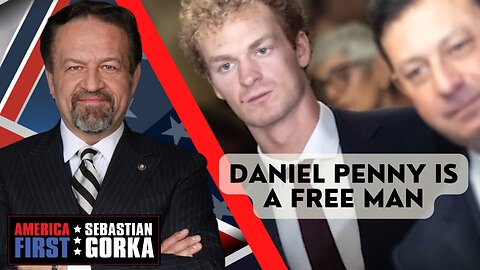 Sebastian Gorka FULL SHOW: Daniel Penny is a free man