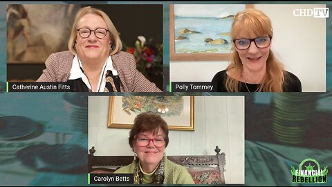 Financial Health and Safety - Catherine Austin Fitts, Polly Tommey and Carolyn Betts - 2023/01/12