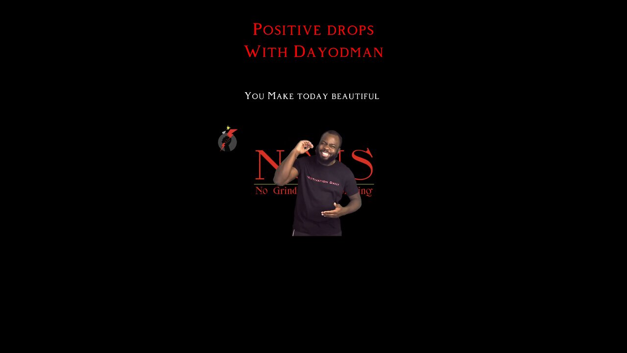You Make Today Beautiful #dayodman #motivation #eeyayyahh #motivationalspeaker #youdo