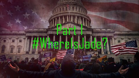 Part 1: Where is Jade Parker?