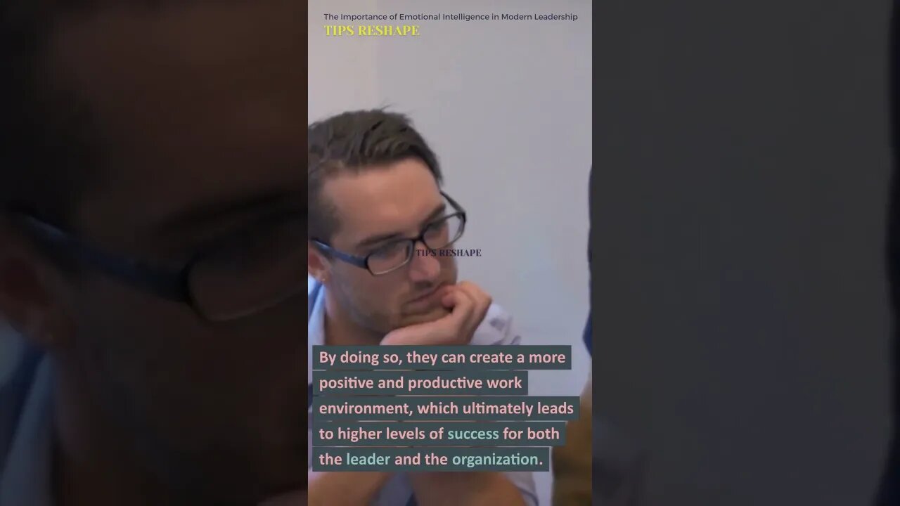 The Importance of Emotional Intelligence in Modern Leadership 7 (Tips Reshape) Shorts