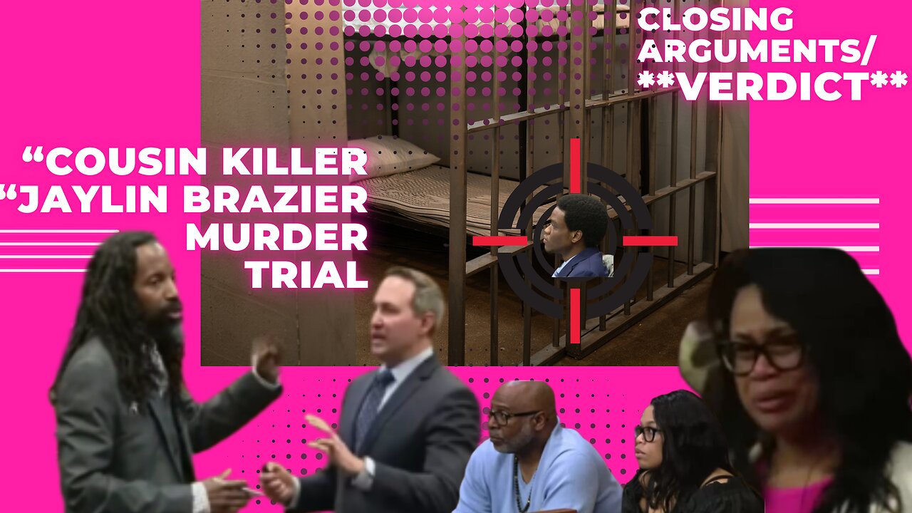 Jaylin Brazier Accused of Murdering 17 Year old Zion Foster." Day 7 Closing Arguments/**VERDICT**