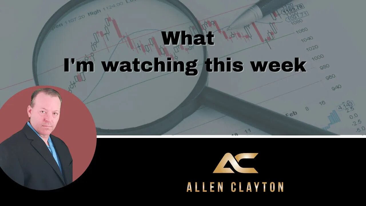 What I'm looking at in the economy this week