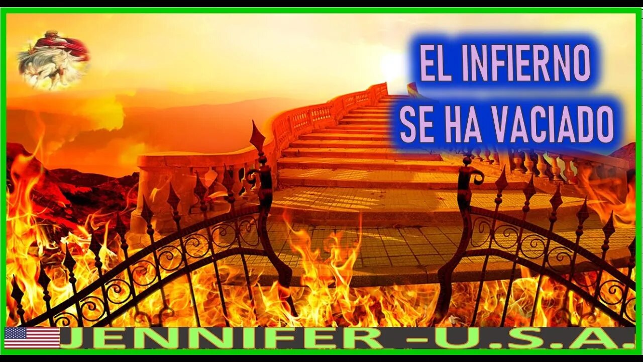 EL INFIERNO SE HA VACIADO - MENSAJE DE JESUCRISTO REY A JENNIFER 18NOV22