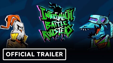 Intergalactic Battle Roosters - Official Announcement Trailer