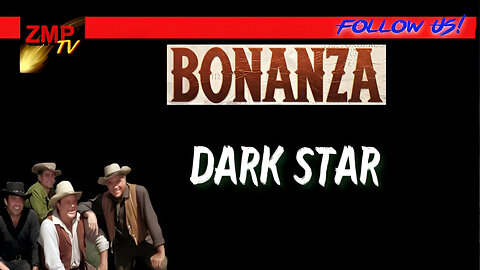 Bonanza | Dark Star | S1Ep.31 | Full Episode