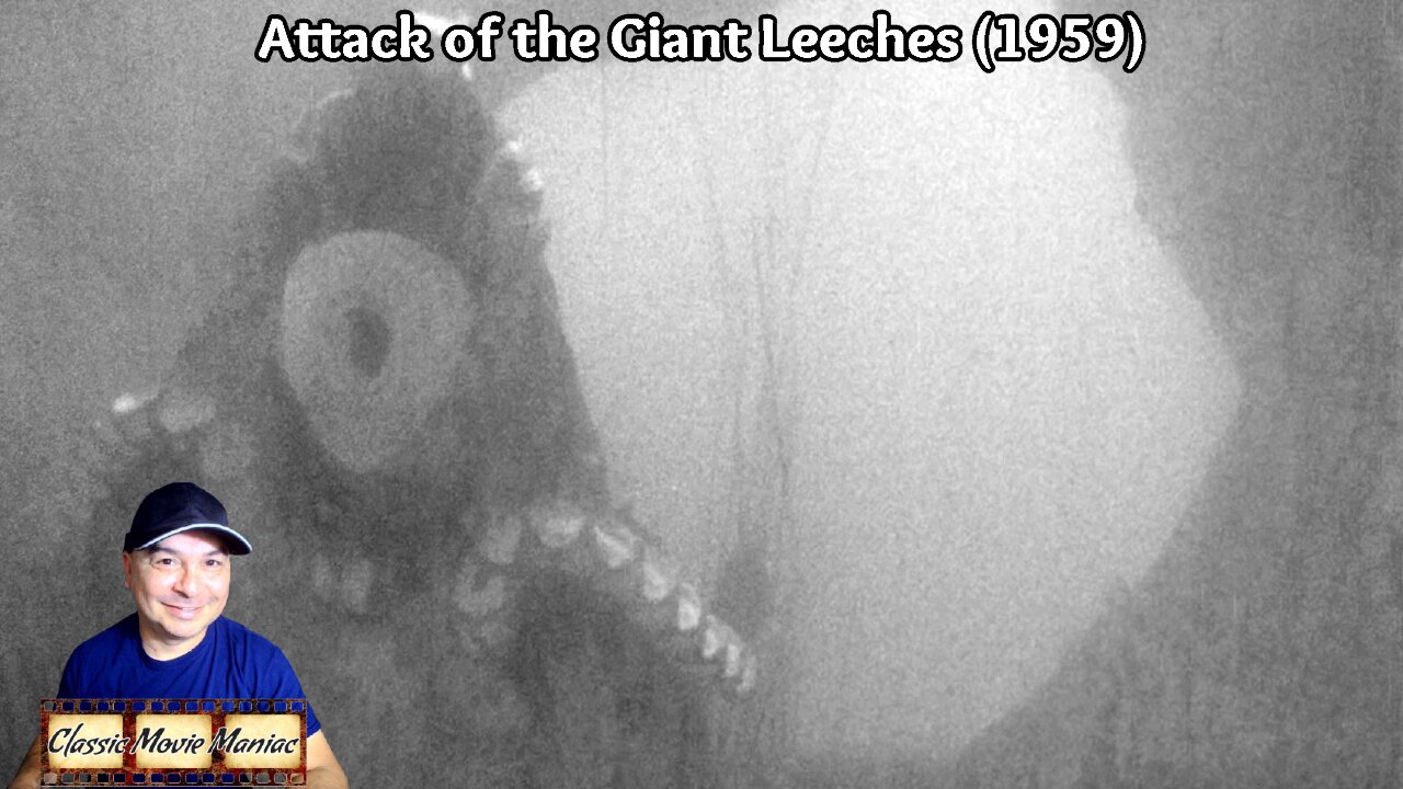 Attack of the Giant Leeches (1959) Review and Commentary by Jason [11.23.2024]