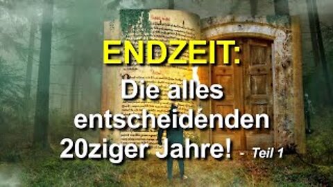 160 - Die alles entscheidenden 20ziger Jahre! - Teil 1