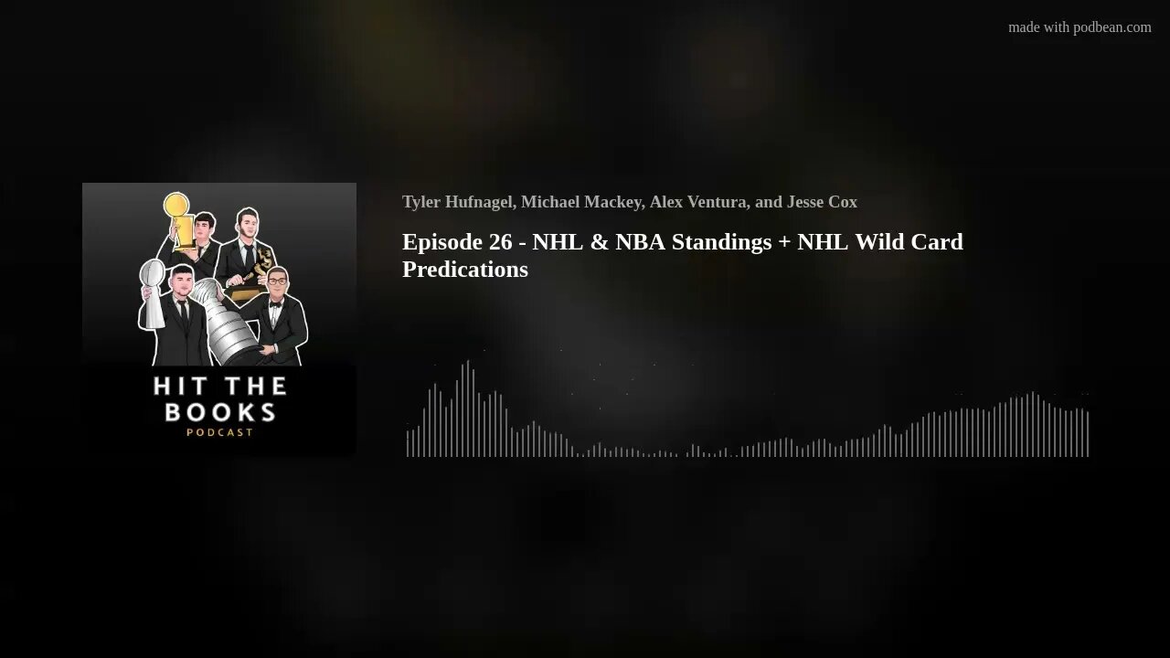 Episode 26 - NHL & NBA Standings + NHL Wild Card Predications