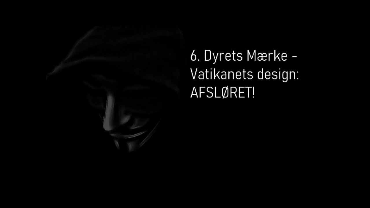 Forberedelse til Den Sidste Krise - 6. Dyrets Mærke - Vatikanets design: AFSLØRET!