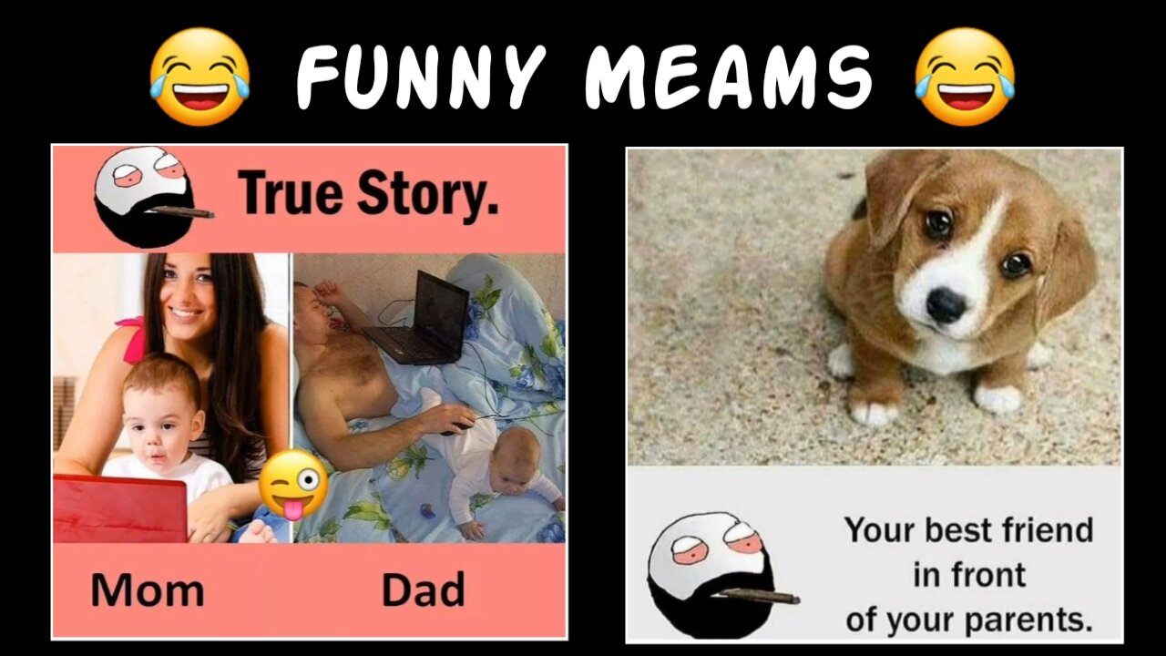 Funny Meams 😂 || Real Life Meams 🔥 || Video by Adeela33