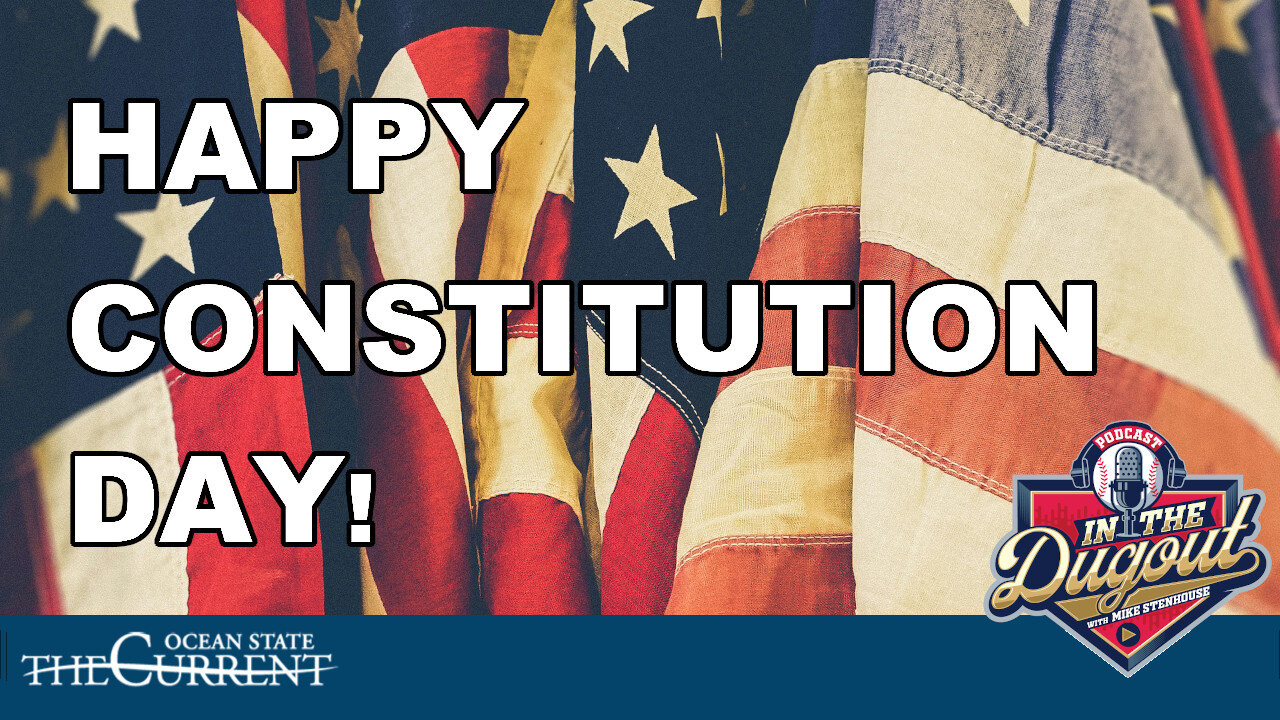 Happy Constitution Day! Exploring the Roots of American Liberty on #InTheDugout – September 17, 2024