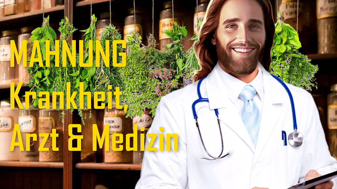 Mahnende Worte des himmlischen Vaters zu Krankheit, Arzt und Medizin ❤️ Jesu Botschaft durch Bertha Dudde