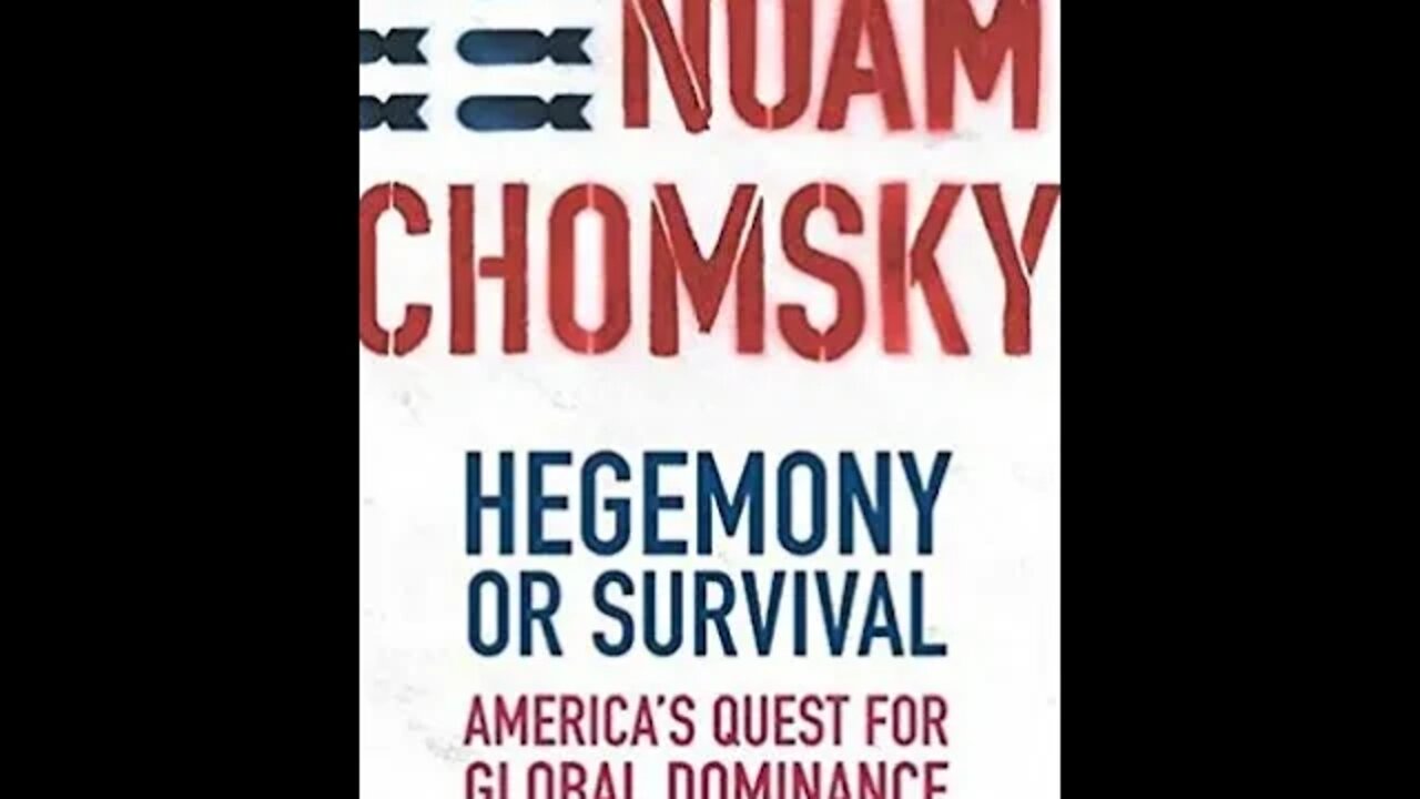 Hegemony or Survival by Noam Chomsky