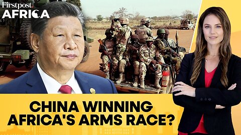 China's Xi and Russia's Putin Lead Africa's Massive Arms Race | Firstpost Africa