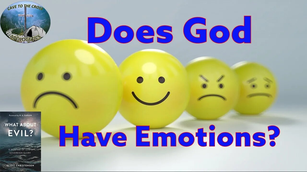 Does God Have Emotions?