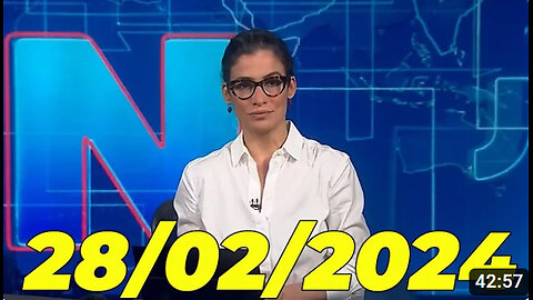 Jornal Nacional 28 02 2024 Quarta Feira Completo