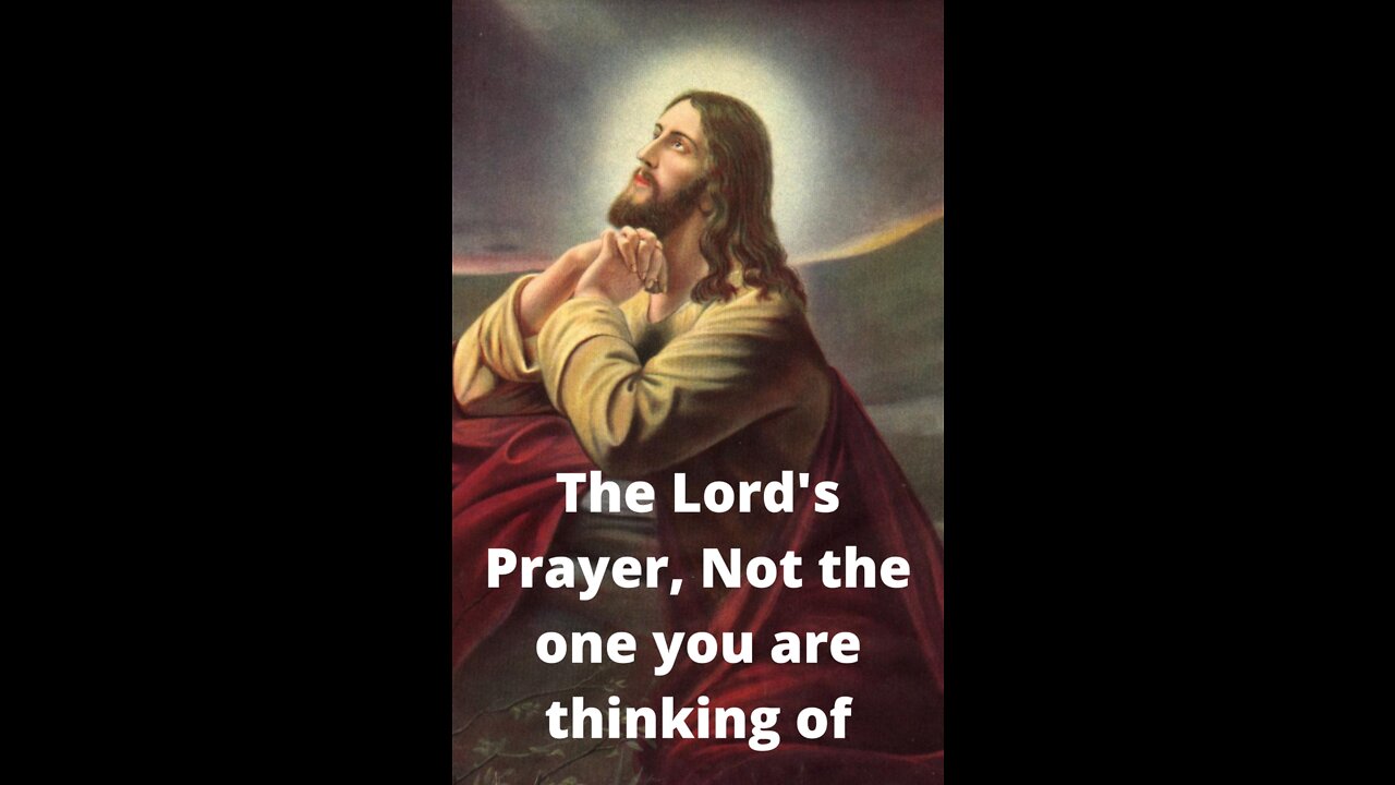The Lord's Prayer, Not the one you are thinking of. On Down to Earth But Heavenly Minded Podcast.