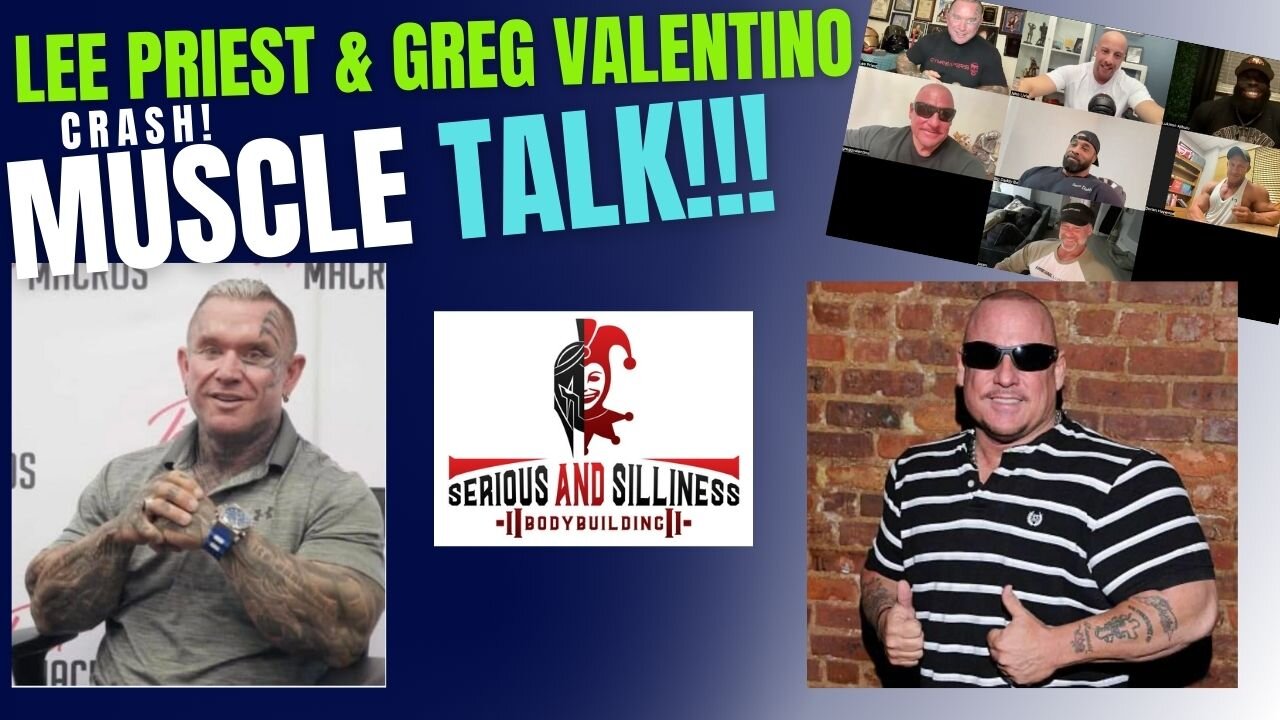 Lee Priest and Greg Valentino crash muscle talk !!!!