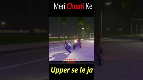 Meri छाती Ke Uppar se le ja Bike | GTA vice city funny Commentary | #shorts #gtavicecity #funny